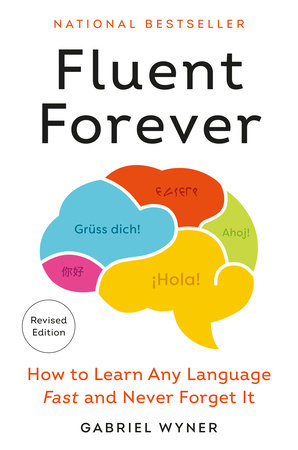 Fluent Forever (Revised Edition) by Gabriel Wyner — book cover
